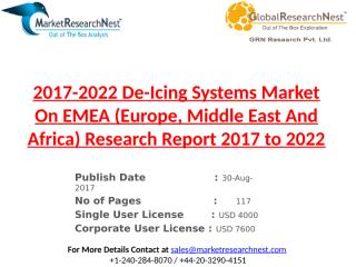 2017-2022 De-Icing Systems Market On EMEA (Europe, Middle East And Africa) Research Report 2017 to 2022.pptx