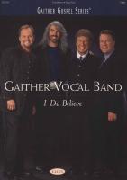 gaither vocal band - i do believe - songbook pdf.pdf
