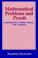 Branislav Ksacanin., Mathematical Problems and Proofs, Combinatorics, Number Theory and Geometry.pdf